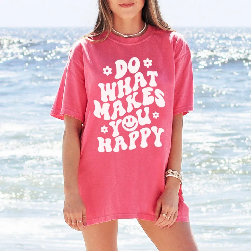 Do What Makes You Happy Tee - Oversized Comfort Colors Tee - Happy Face Tee - Smiley Graphic Tee - Women's Oversized Unisex Tee Chenille Blend Fleece Blend Nylon Blend