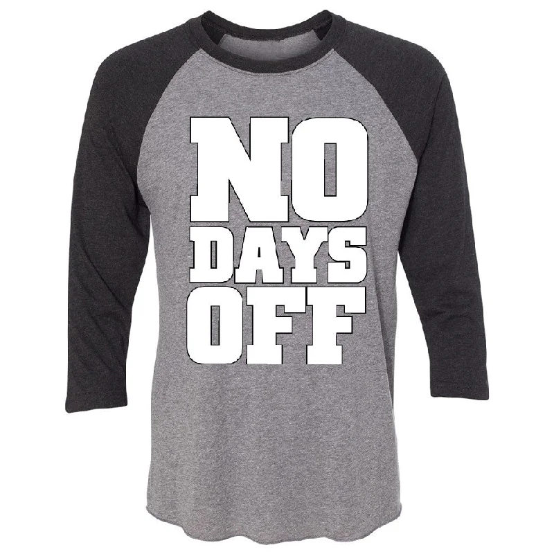 Zexpa Apparelâ„¢ No Days Off 3/4 Sleevee Raglan Tee Workout Gym Running Fitness Novelty Tee Mesh Canvas Denim