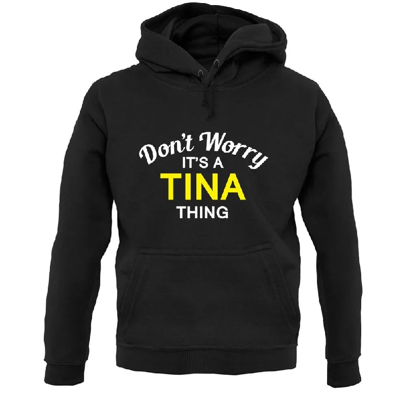 Don't Worry It's a TINA Thing! Unisex Hoodie Hoodie with Hem Frayed Vintage Worn